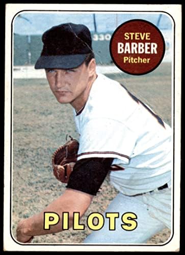 1969 Topps # 233 xMUD Стив Барбър Пилоти Сиатъл (Бейзболна картичка) (Без кал по лицето) GD+ Пилоти